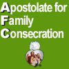 Apostolate for Family Consecration