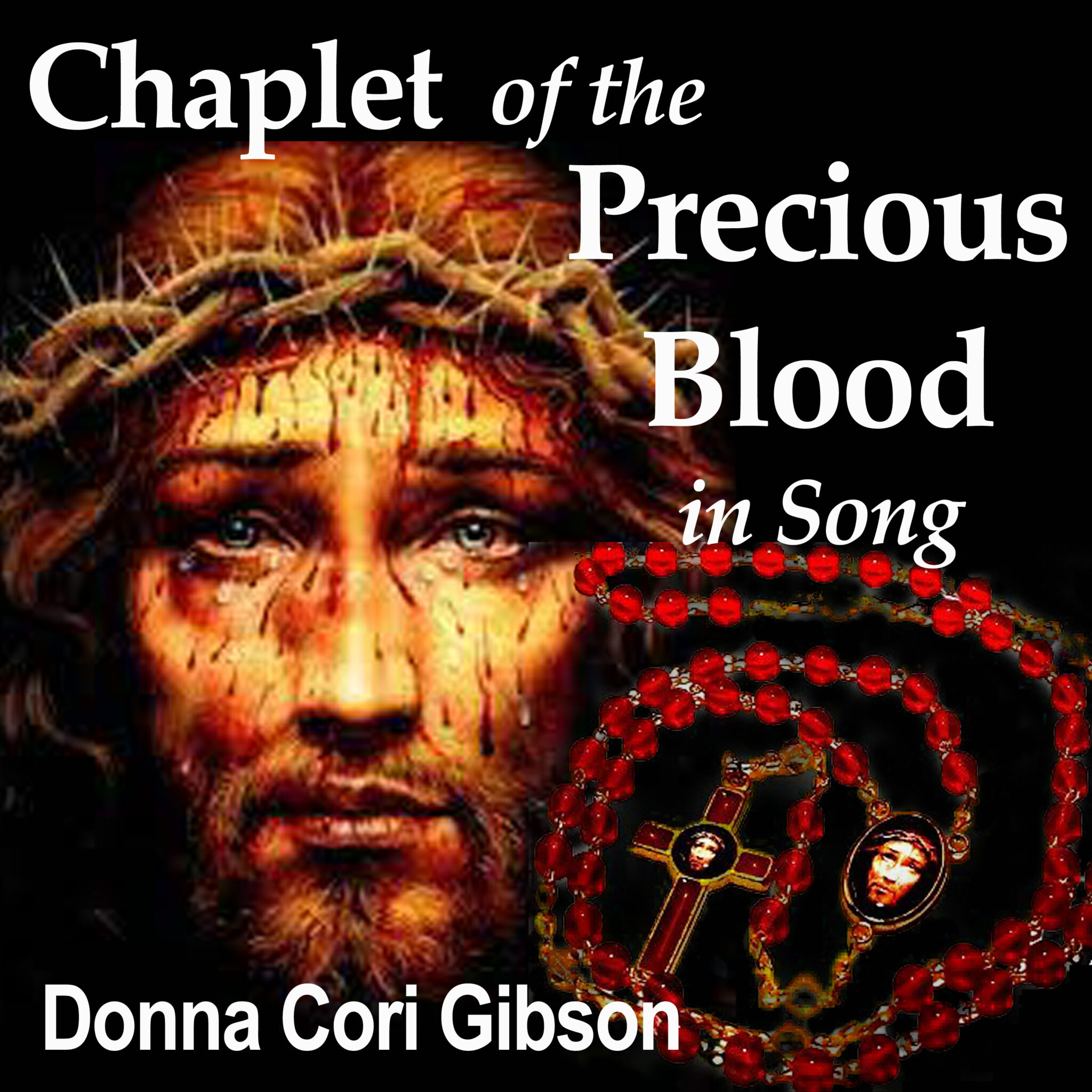 Precious Blood Chaplet In Song Donna Cori