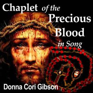 Picture of CD cover - Precious Blood Chaplet Sung