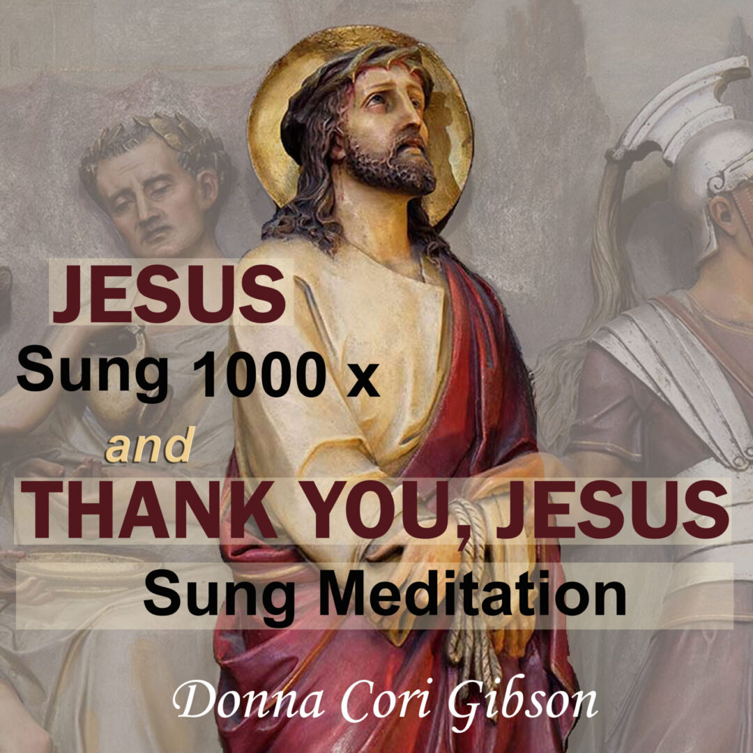 Jesus & Thank You, Jesus - Donna Cori